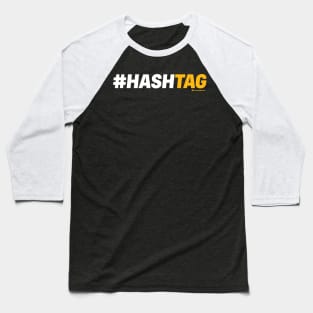 HASHTAG Baseball T-Shirt